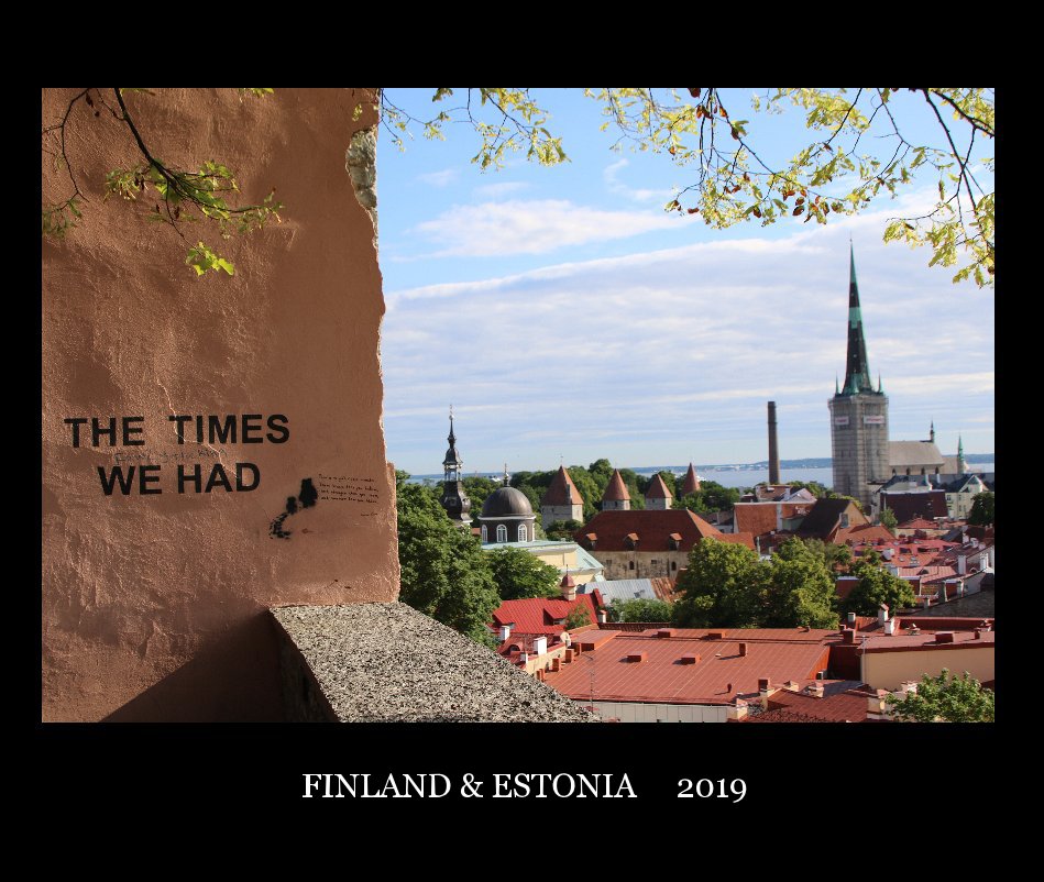 View Finland and Estonia 2019 by Reg Mahoney