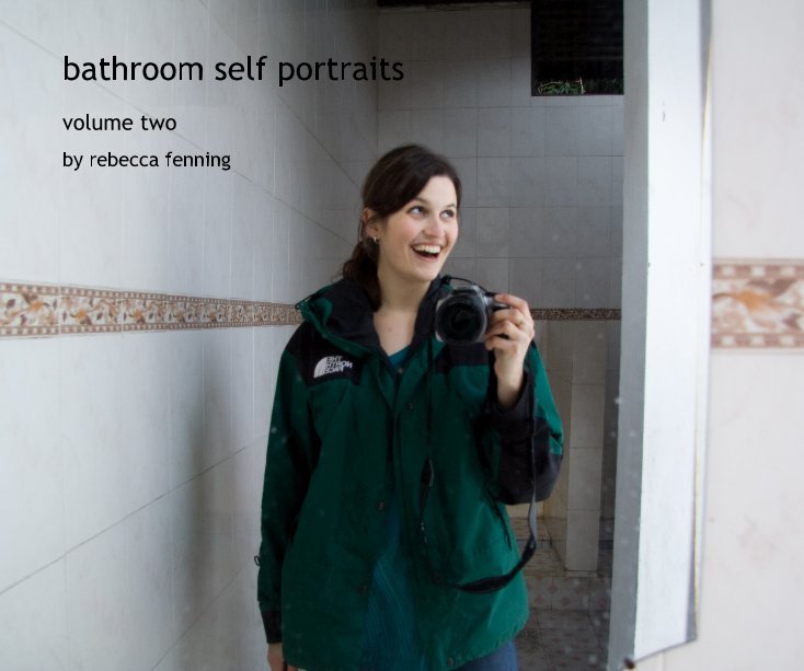 View bathroom self portraits by rebecca fenning
