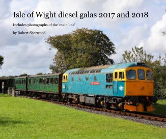 Isle of Wight diesel galas 2017 and 2018 book cover