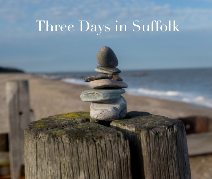 View Three Days in Suffolk by Naomi Woddis