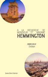 A LA RECHERCHE DE MONSIEUR ET MADAME HEMMINGTON - Partie 2 book cover