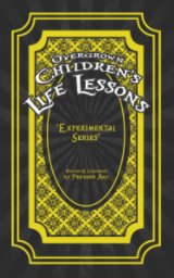 Overgrown Children's Life Lessons book cover