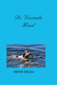 De Vissende Hond book cover