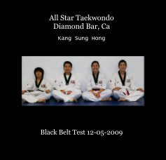 All Star Taekwondo Diamond Bar, Ca book cover