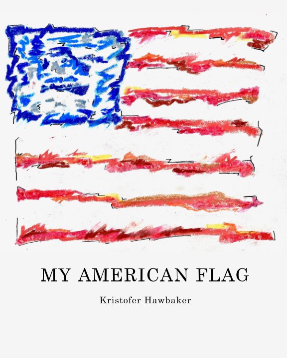 View My American Flag by Kristofer Hawbaker