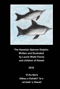 The Hawaiian Spinner Dolphin - Nai'a book cover