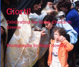 Giorti! Celebrating the Greek Church in Greece book cover