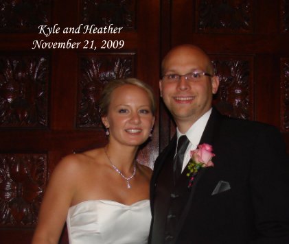 Kyle and Heather November 21, 2009 book cover