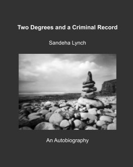 Two Degrees and a Criminal Record book cover