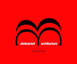 ABSTRACTED ARCHITECTURE book cover