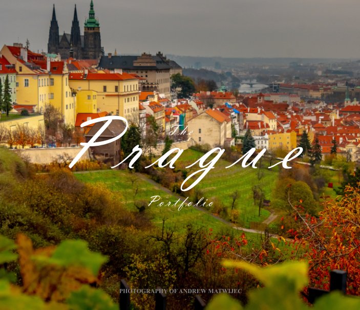 Visualizza The Prague Portfolio di Andrew Matwijec