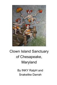 Clown Island Sanctuary of Chesapeake, Maryland book cover