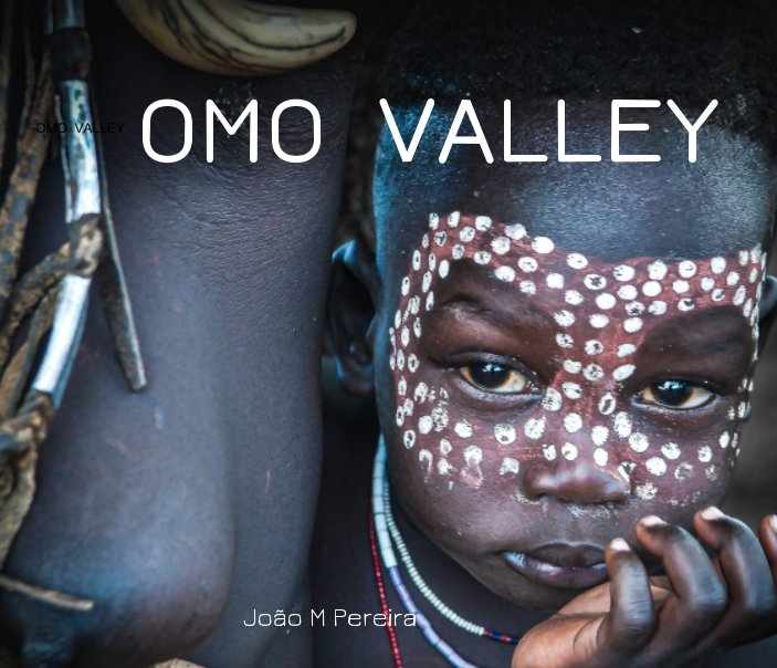 Omo Valley nach Joao M Pereira anzeigen