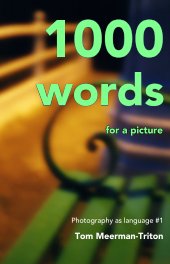 1000 Words Photography as language #1 book cover