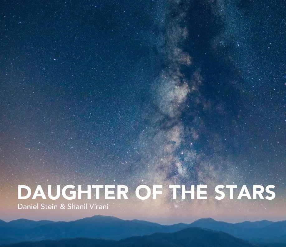 View Daughter of the Stars by Daniel Stein, Shanil Virani