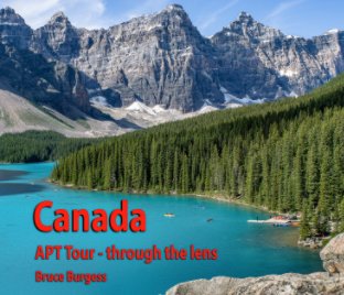 Canada - APT Tour  - through the lens book cover