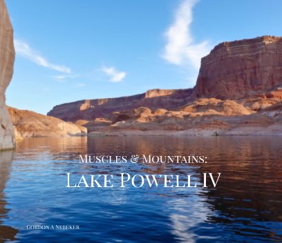 Muscles and Mountains: Lake Powell IV book cover