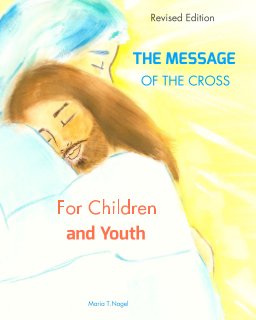 ENGLISH - The Message of The Cross For Children and Youth book cover