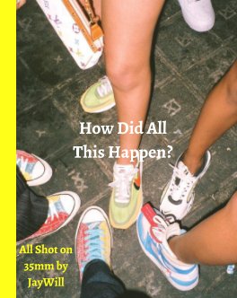 How Did All This Happen? book cover