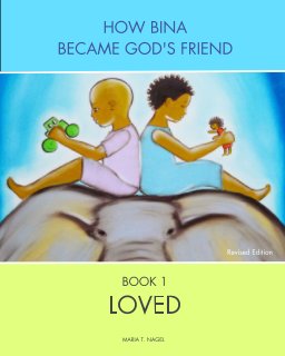 ENGLISH - How Bina Became God’s Friend - Book One book cover