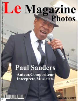 Le Magazine-Photos Numéro Spécial Paul Sanders
Auteur,Compositeur,Interprete,Musicien. book cover