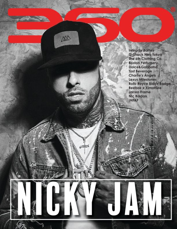View Nicky Jam by 360 Magazine