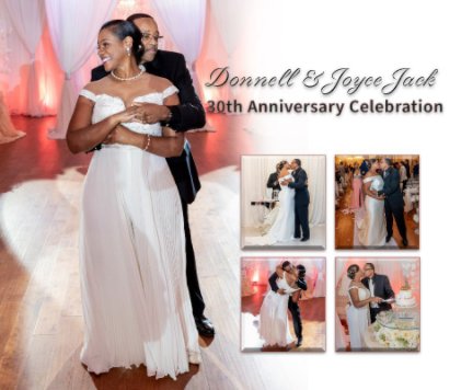 Donnell and Joyce Jack 30th Anniversary Celebration book cover