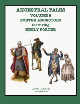 Ancetral Tales Volume 8 Porter Ancestors book cover