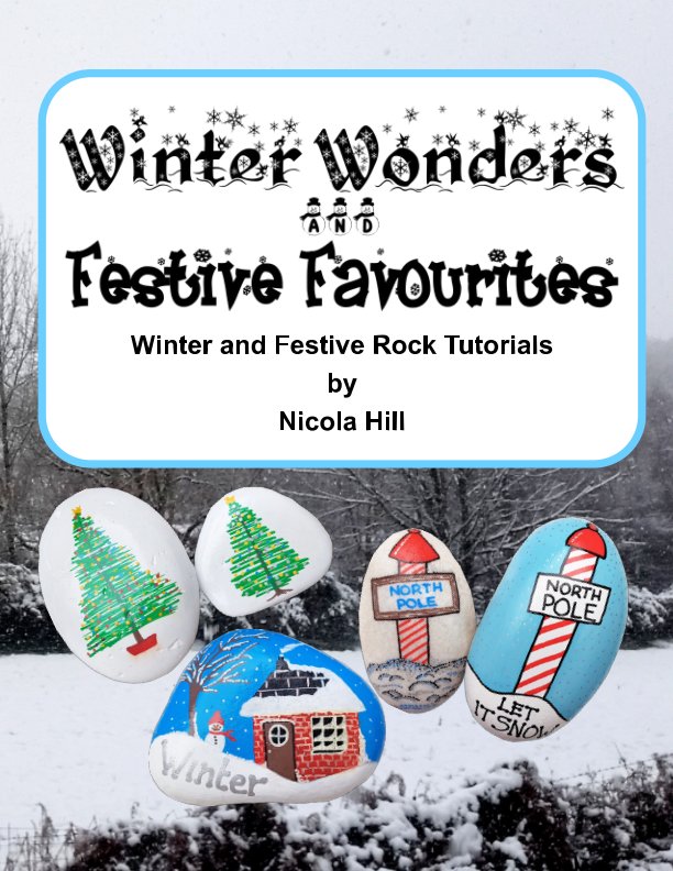 Winter Wonders and Festive Favourites nach Nicola Hill anzeigen