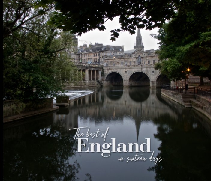 View The Best of England in 16 days by Zane Baker