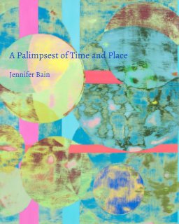 A Palmpsest of Time and Place book cover
