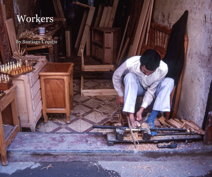 Ver Workers por Santiago Urquijo