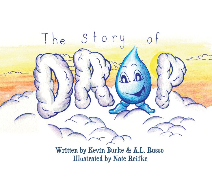 Ver The Story of Drop por Kevin Burke, A.L. Russo, and Nate Reifke