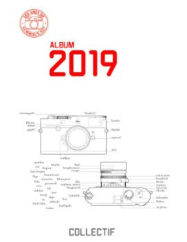 Album 2019 des Amis de summilux․net book cover
