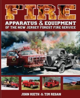 Fire Apparatus and Equipment of the New Jersey Forest Fire Service book cover