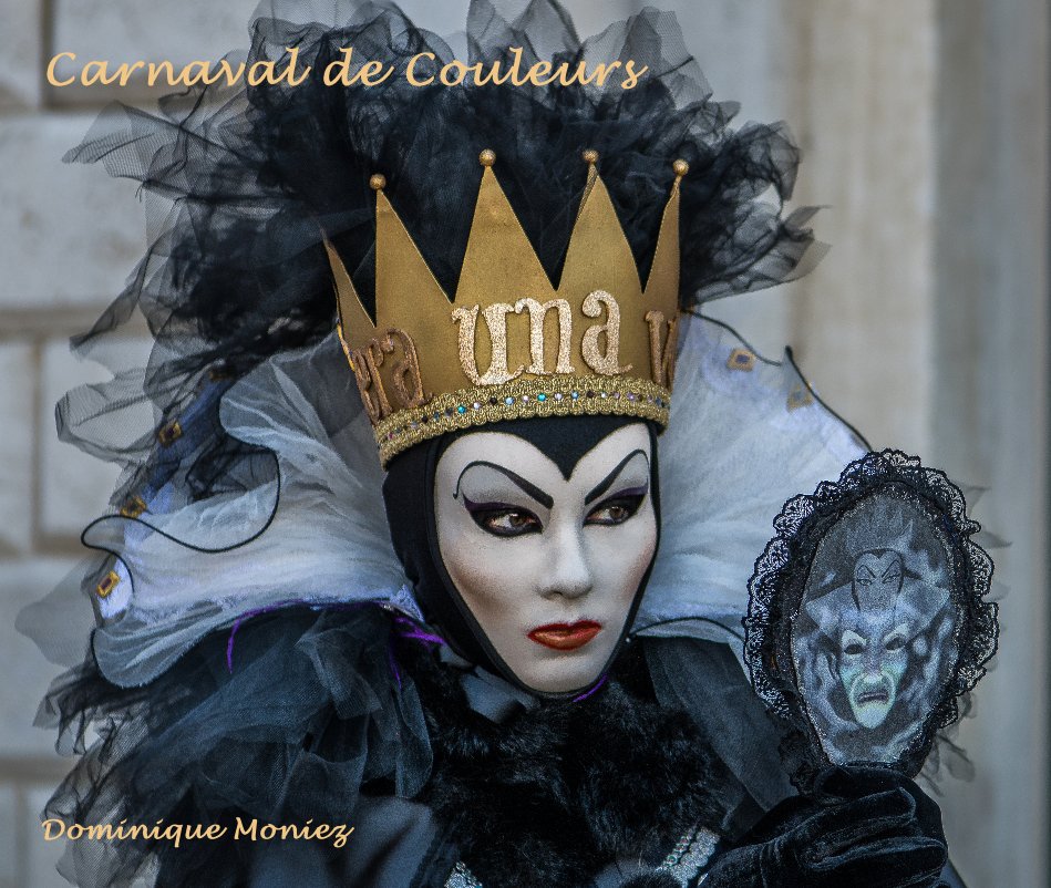 Carnaval de Couleurs nach Dominique Moniez anzeigen