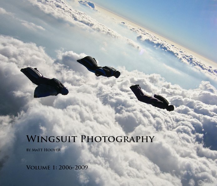 View Wingsuit Photography (softcover) by Matt Hoover