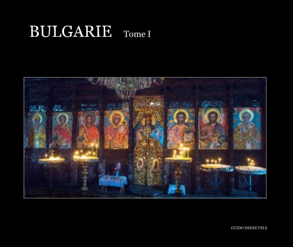 BULGARIE Tome I book cover