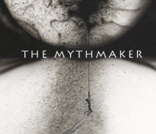 The Mythmaker book cover