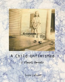 A Child Unfinished book cover