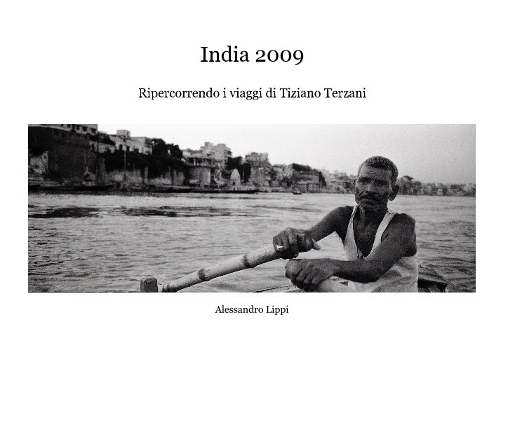 Visualizza India 2009 di Alessandro Lippi