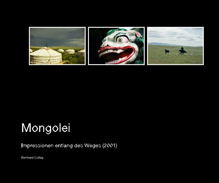 View Mongolei by Bernhard Csillag