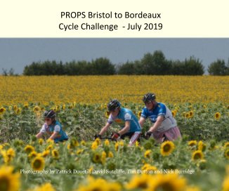 PROPS Bristol to Bordeaux Cycle Challenge - July 2019 book cover