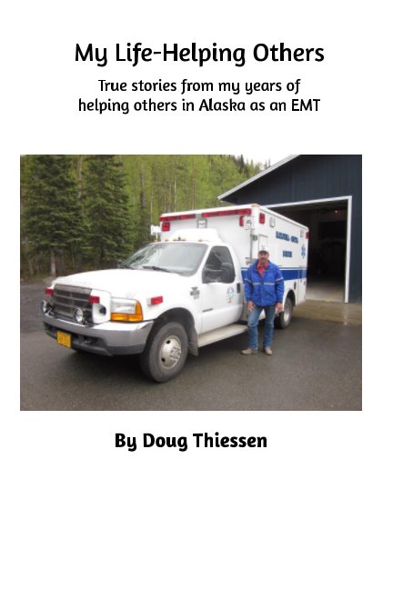 View My Life-Helping Others by Doug Thiessen