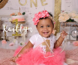 Kaitlyn 1st Birthday book cover