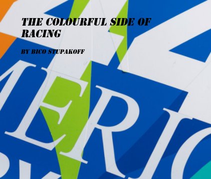 The colourful side of racing book cover