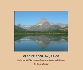 GLACIER  2006    July 19-31 book cover