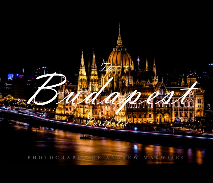 View The Budapest Portfolio by Andrew Matwijec