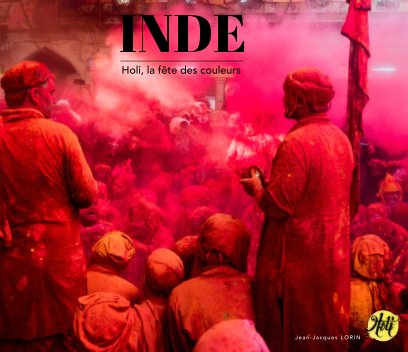 Voyage "Photographes du Monde" en Inde 
Fête des couleurs / Barsana et Nandgaon book cover