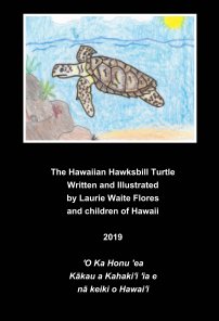 The Hawaiian Hawksbill Turtle - Honu'ea book cover